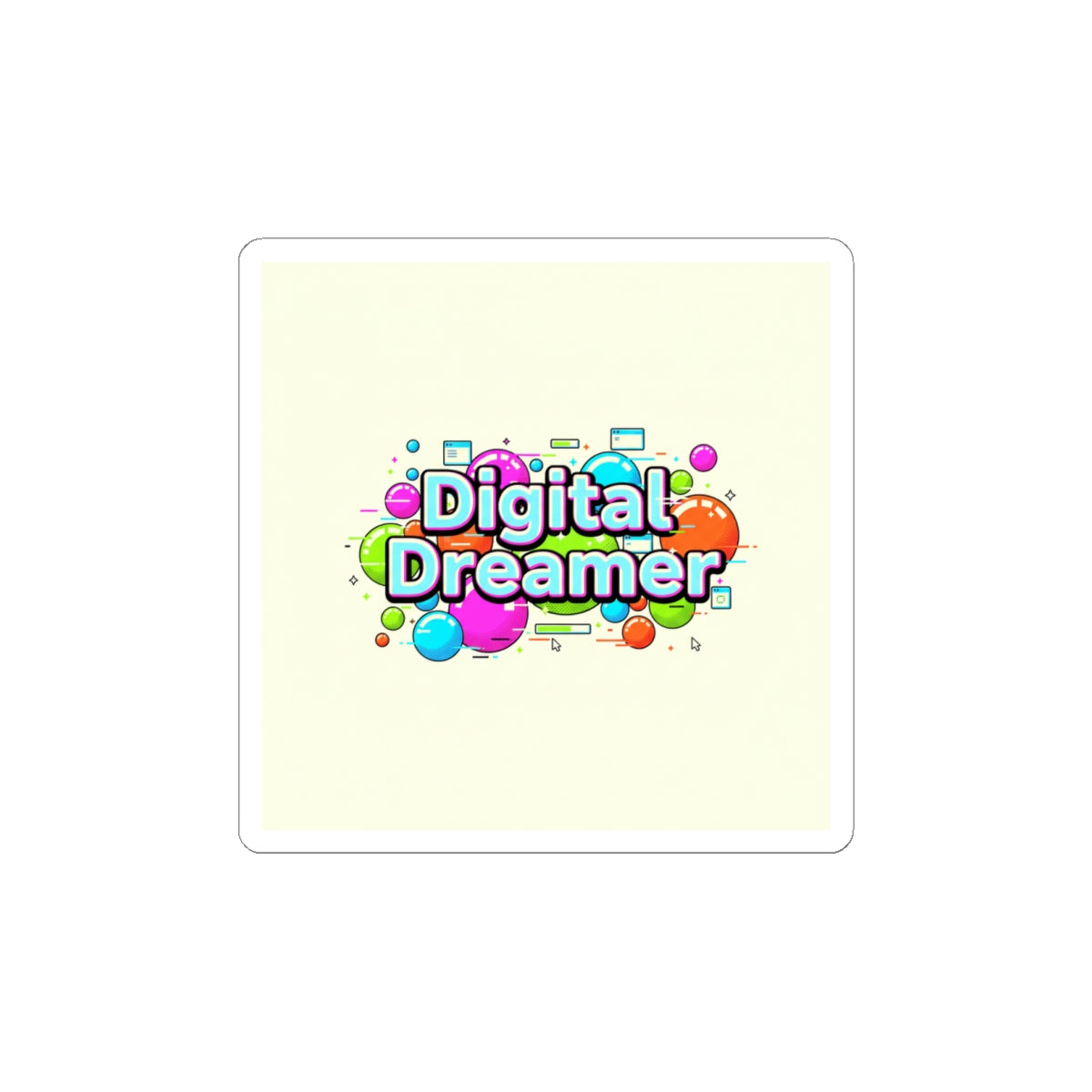 Digital Dreamer Sticker