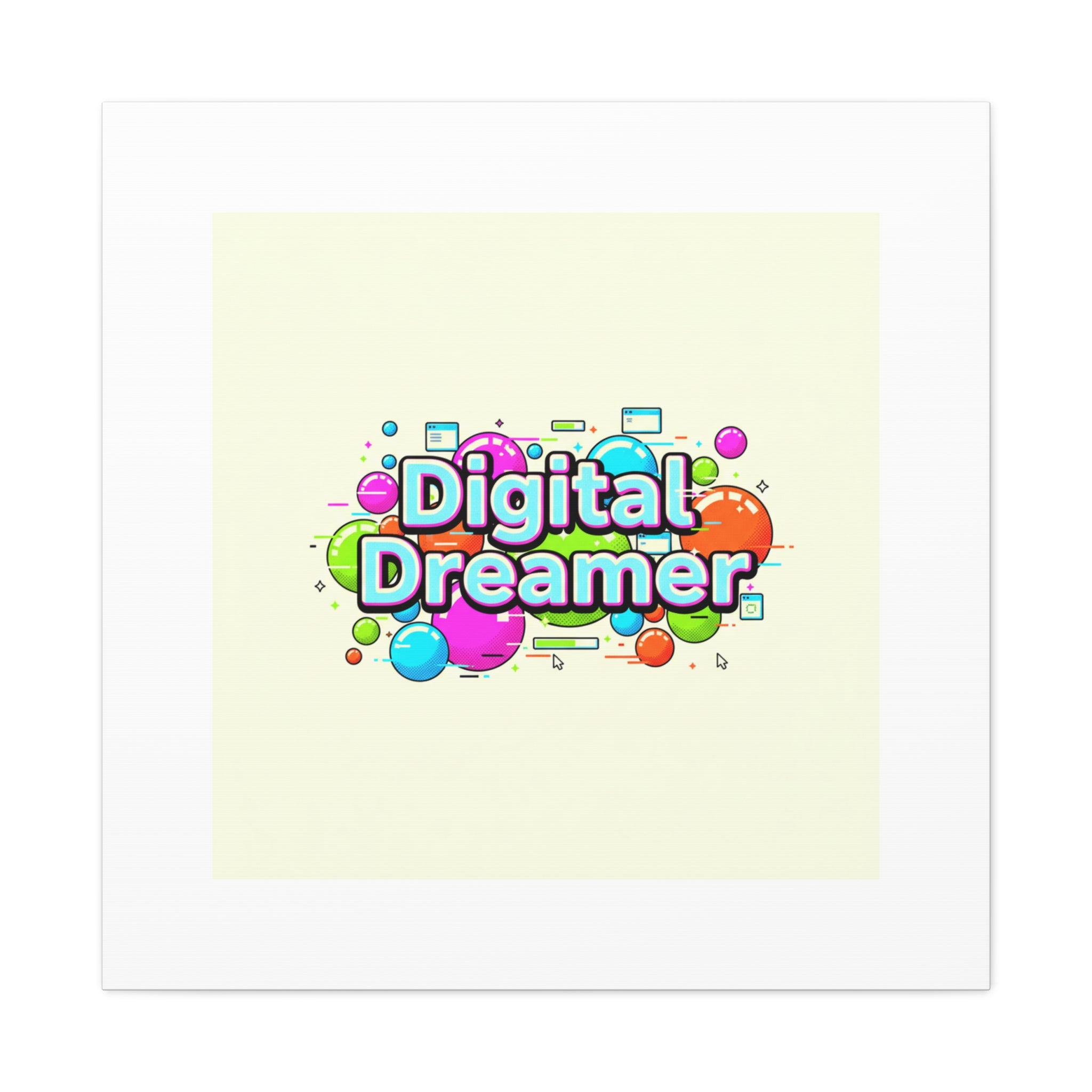 Digital Dreamer Canvas