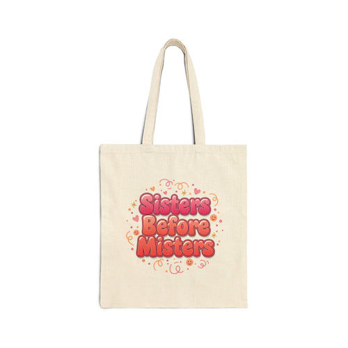 Sisters Before Misters Tote | in Natural 15" x 16" | Bags | Al Mery's Paradise