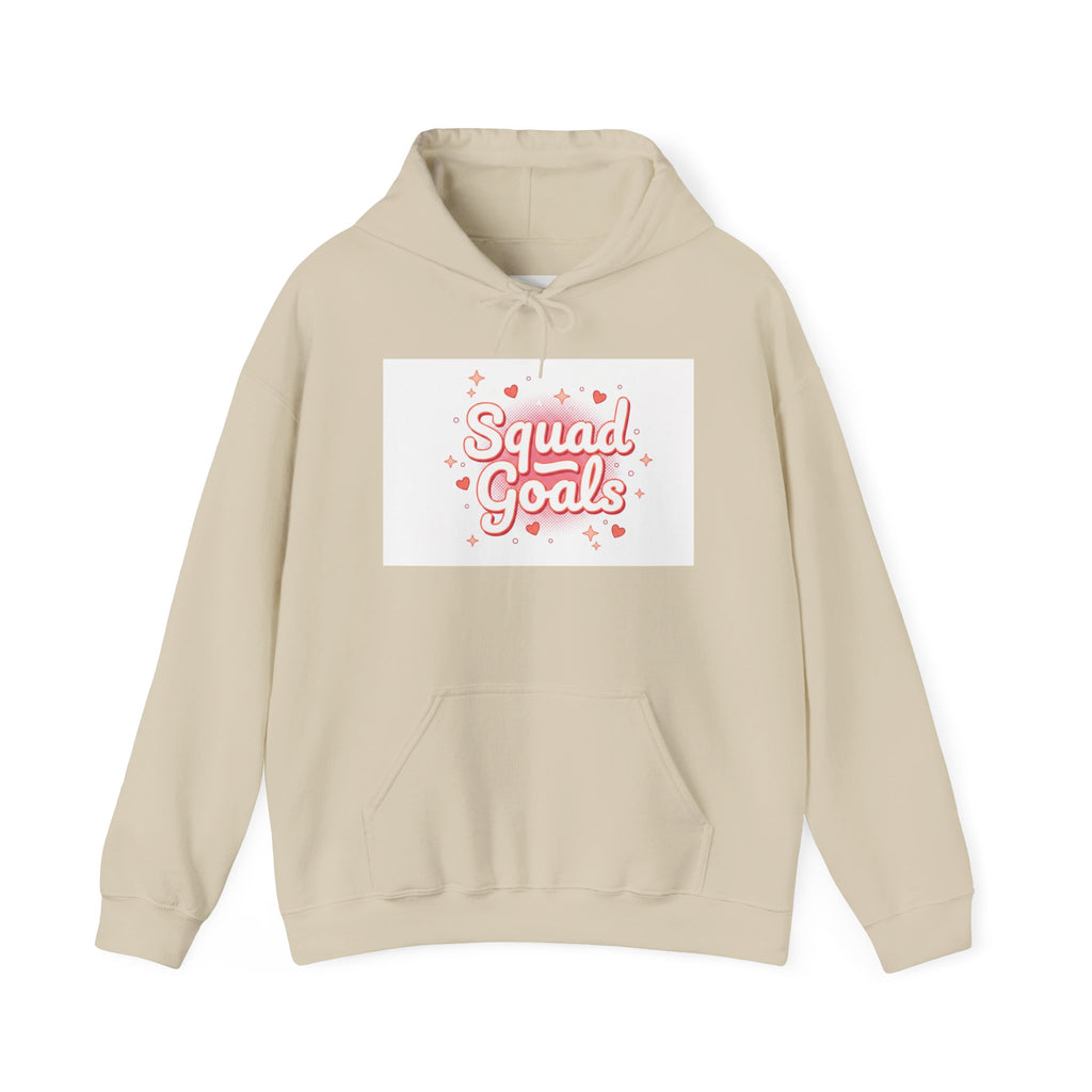Squad Goals Hoodie