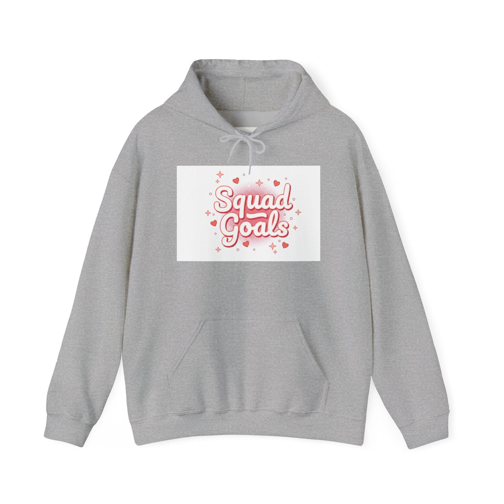 Squad Goals Hoodie