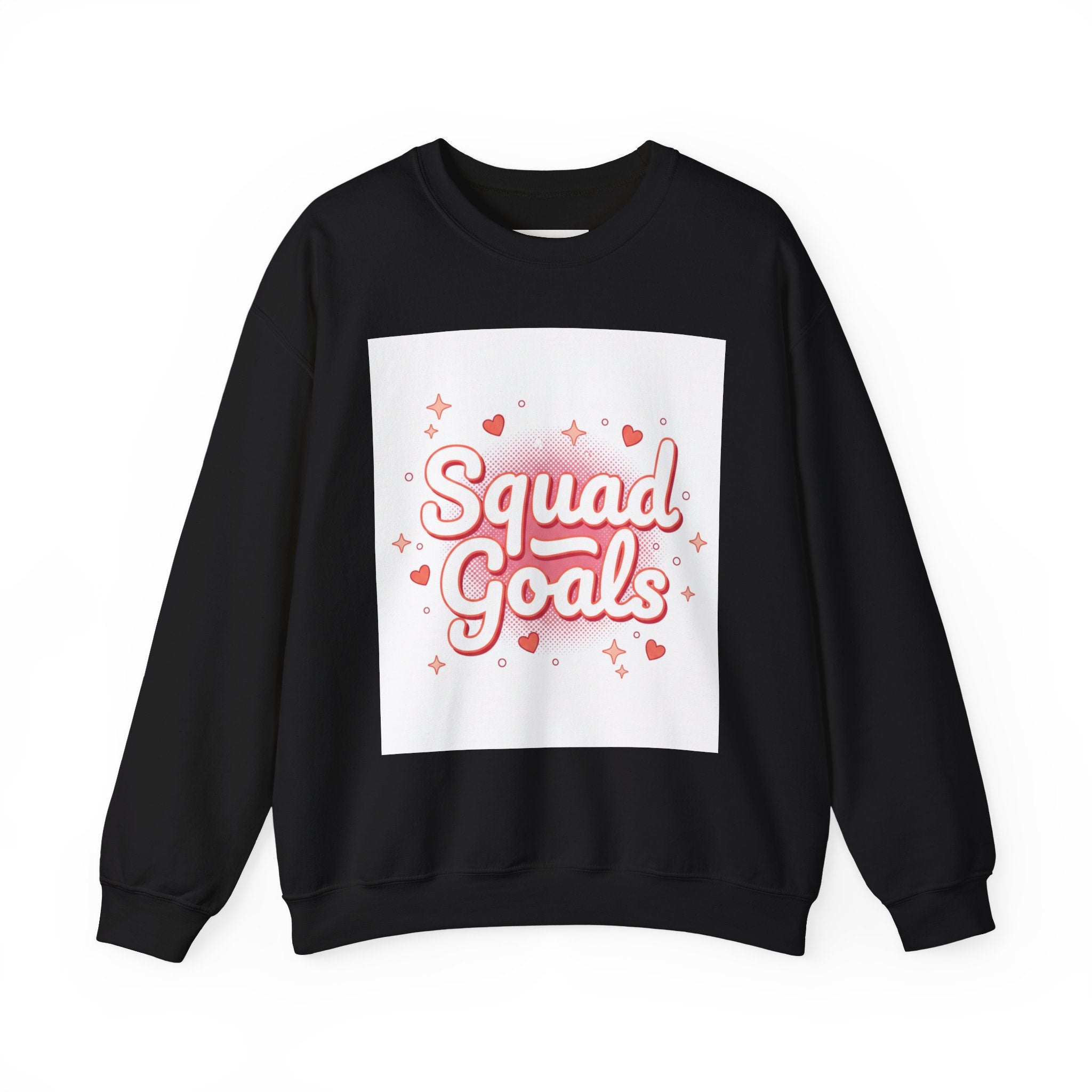Squad Goals Sweatshirt