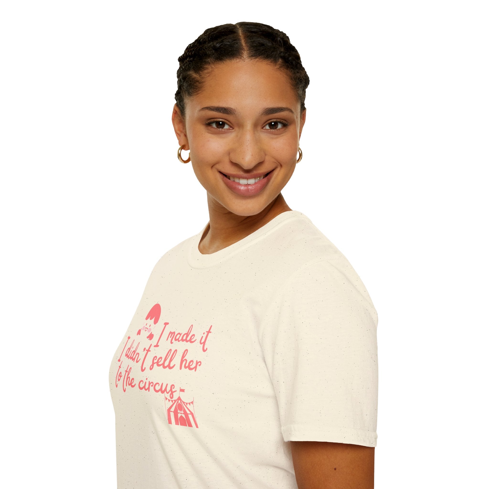 Funny Mom T-Shirt – I Didnt Sell Her to the Circus | Sarc... | T-Shirt | Al Mery's Paradise