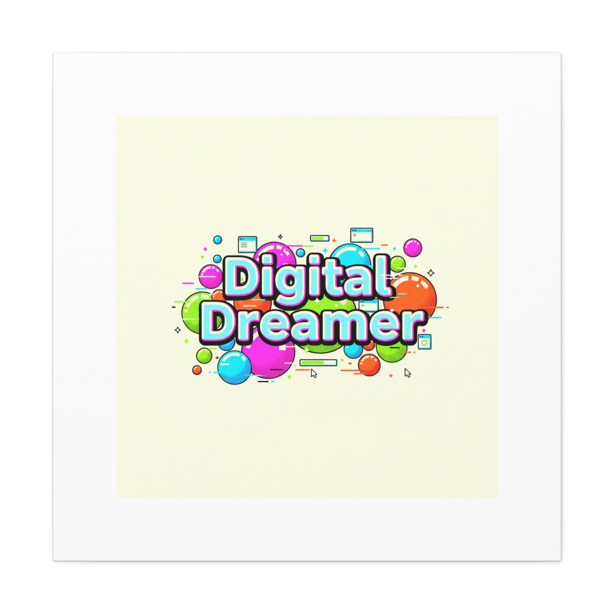 Digital Dreamer Canvas