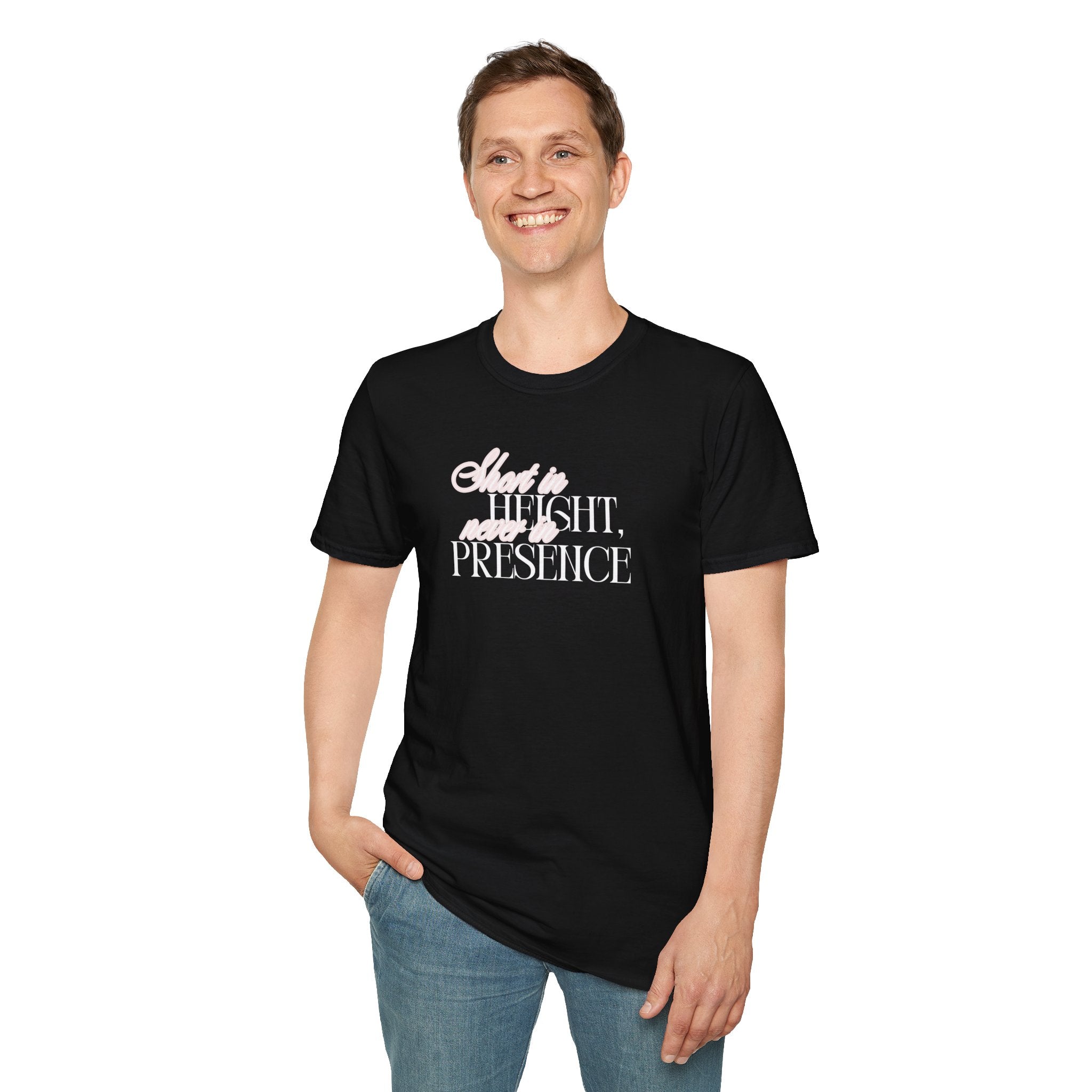 Short in Height, Never in Presence T-Shirt, Funny Petite ... | T-Shirt | Al Mery's Paradise