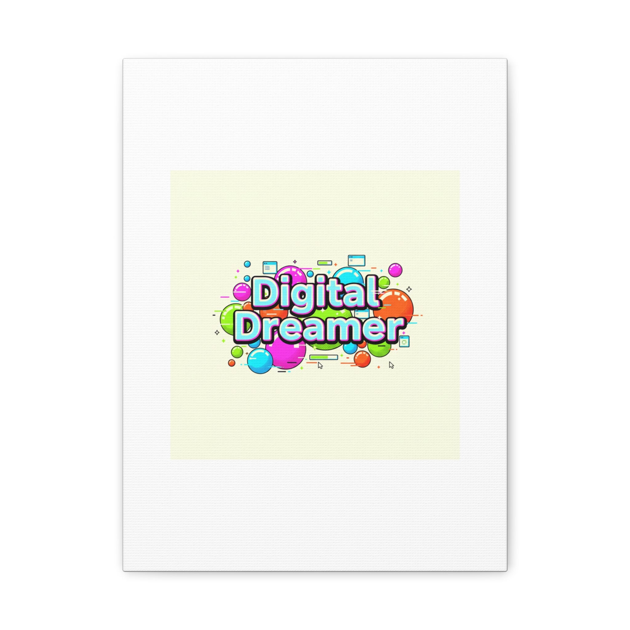 Digital Dreamer Canvas