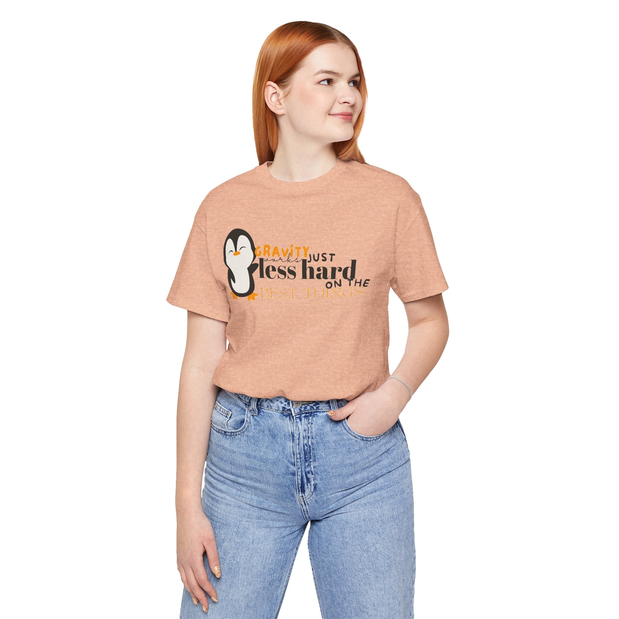 Gravity Just Works Less Hard on the Best Things Penguin G... | T-Shirt | Al Mery's Paradise