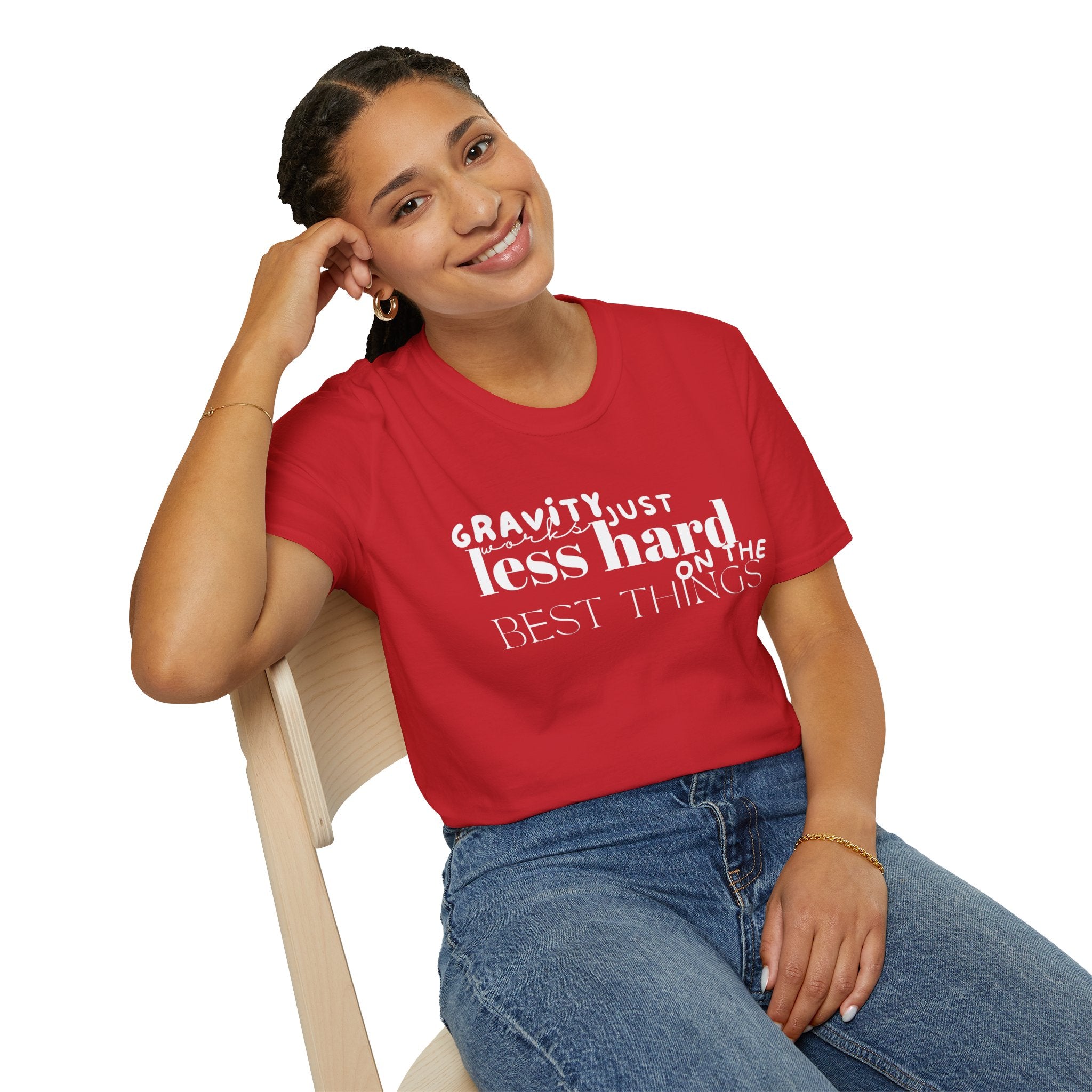 Gravity Just Works Less Hard on the Best Things T-Shirt, ... | T-Shirt | Al Mery's Paradise