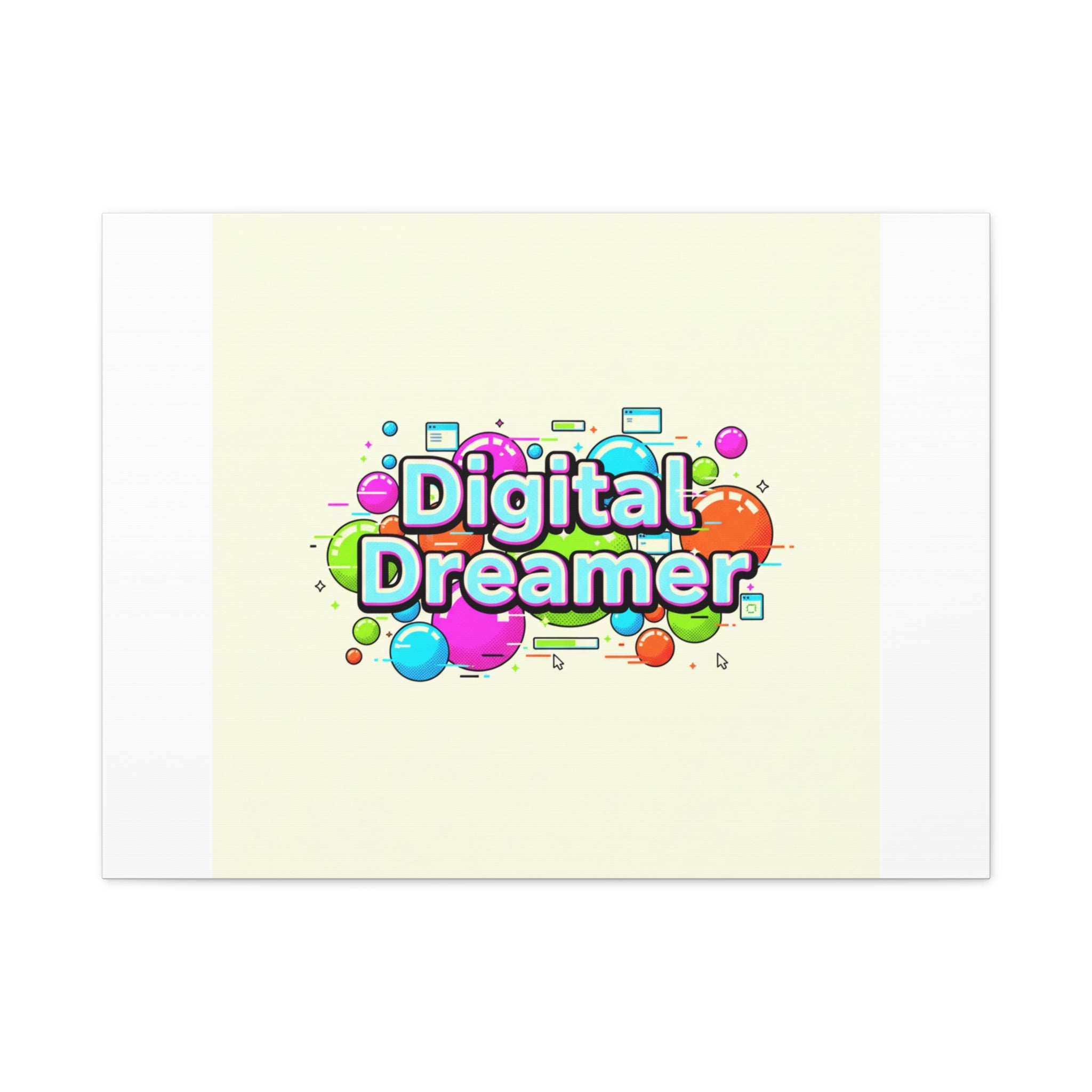 Digital Dreamer Canvas