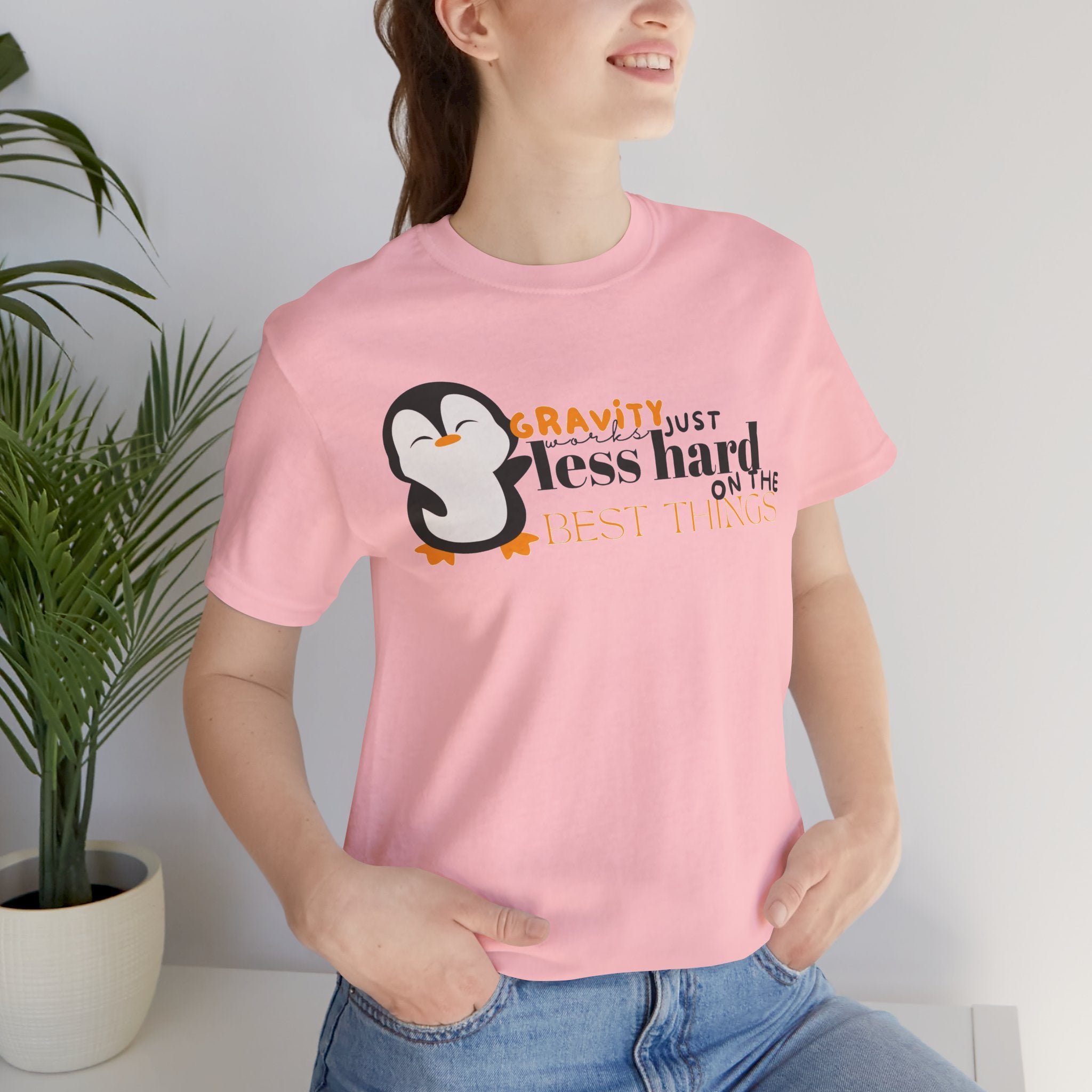 Gravity Just Works Less Hard on the Best Things Penguin G... | T-Shirt | Al Mery's Paradise