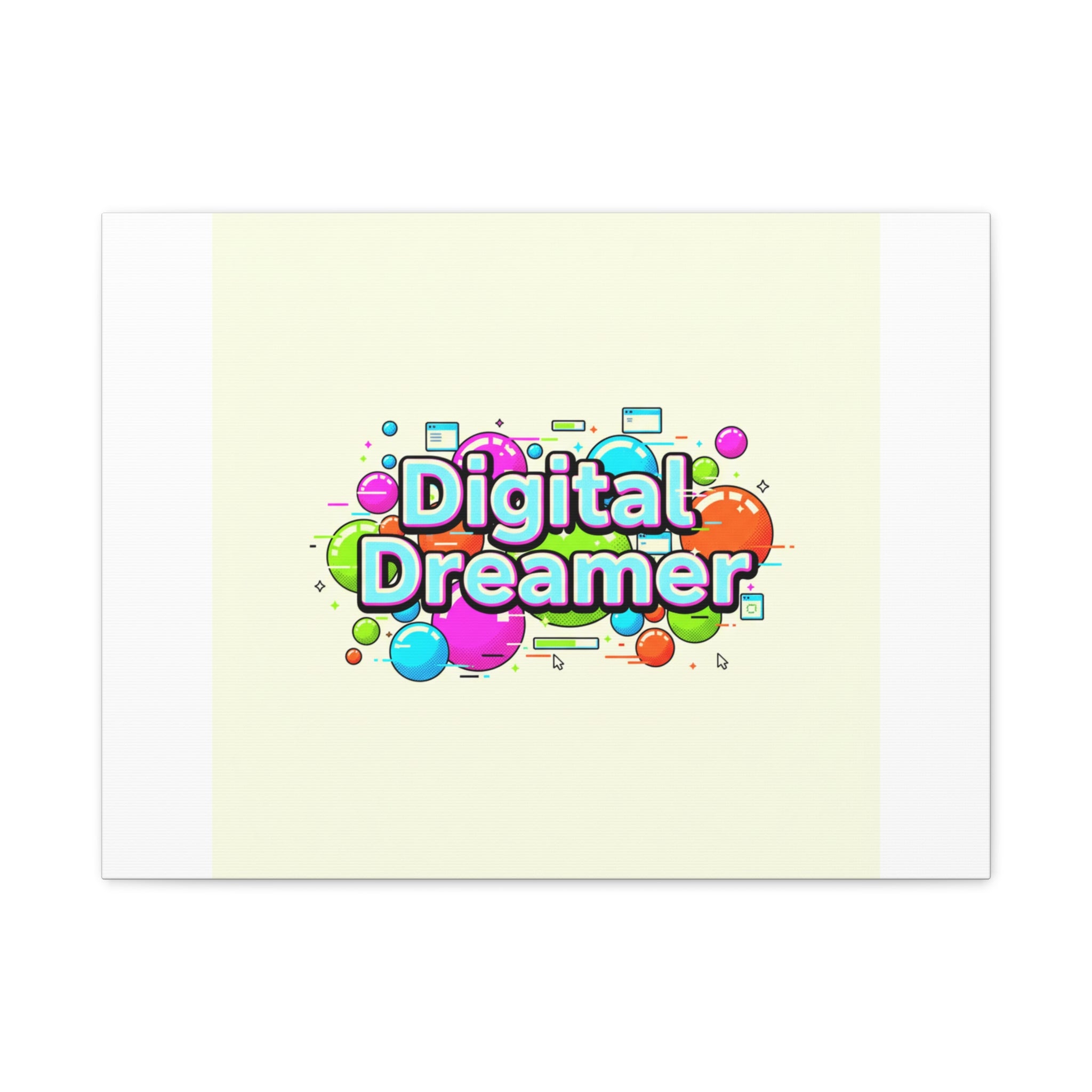 Digital Dreamer Canvas