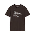 The Loudest Thunder Comes From the Smallest Cloud T-Shirt... | in Dark Chocolate S | T-Shirt | Al Mery's Paradise