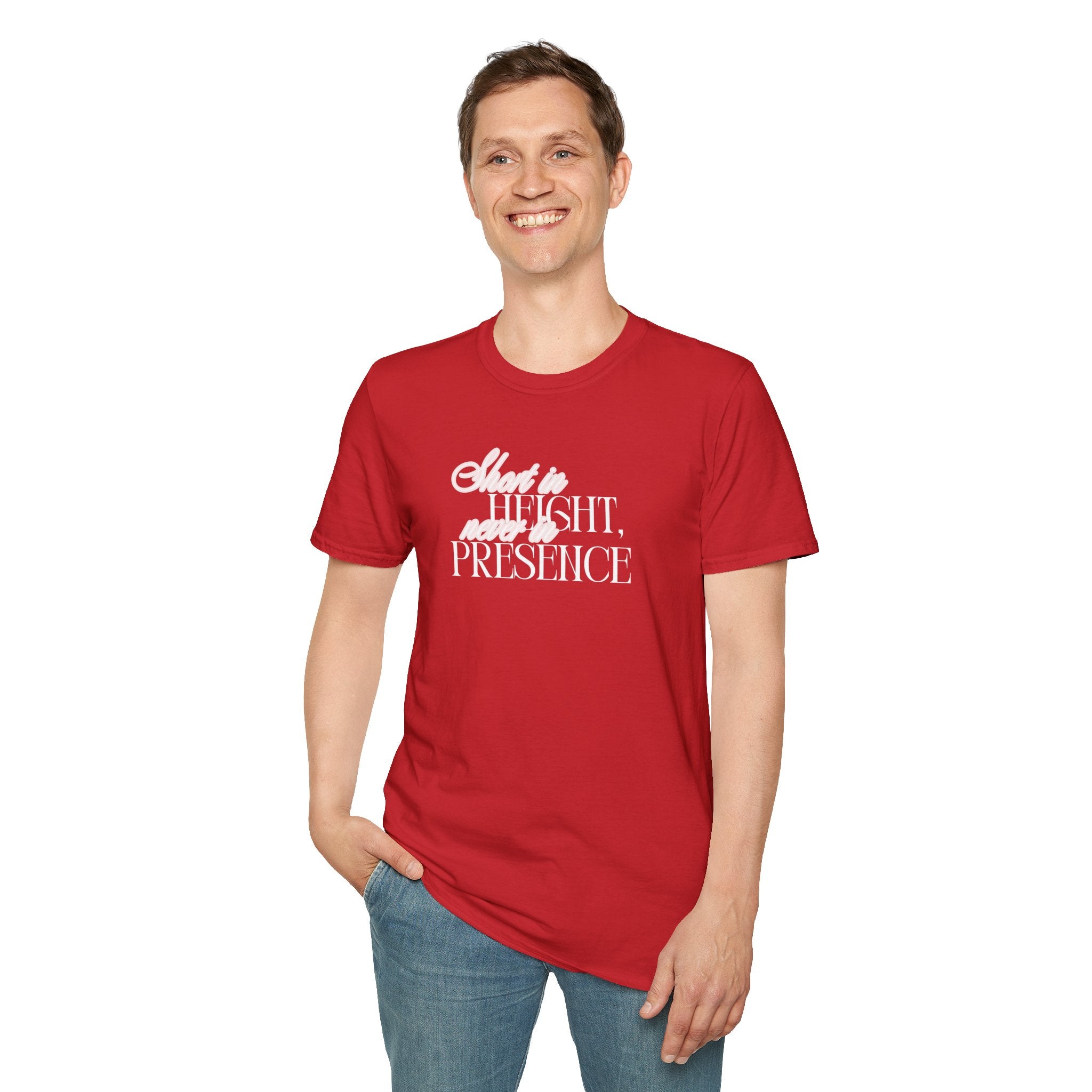 Short in Height, Never in Presence T-Shirt, Funny Petite ... | T-Shirt | Al Mery's Paradise