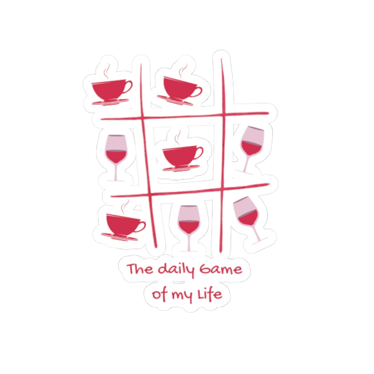 Sticker — The Daily Game of My Life | in 3" × 3" White | Paper products | Al Mery's Paradise