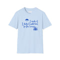 Funny Mom T-Shirt – I Didnt Sell Him to the Circus | Sarc... | in Light Blue S | T-Shirt | Al Mery's Paradise