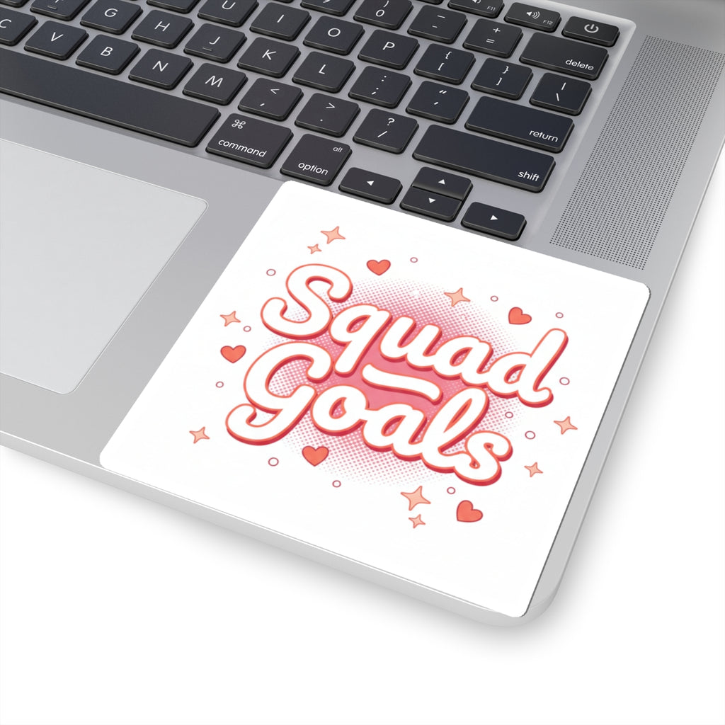 Squad Goals Sticker