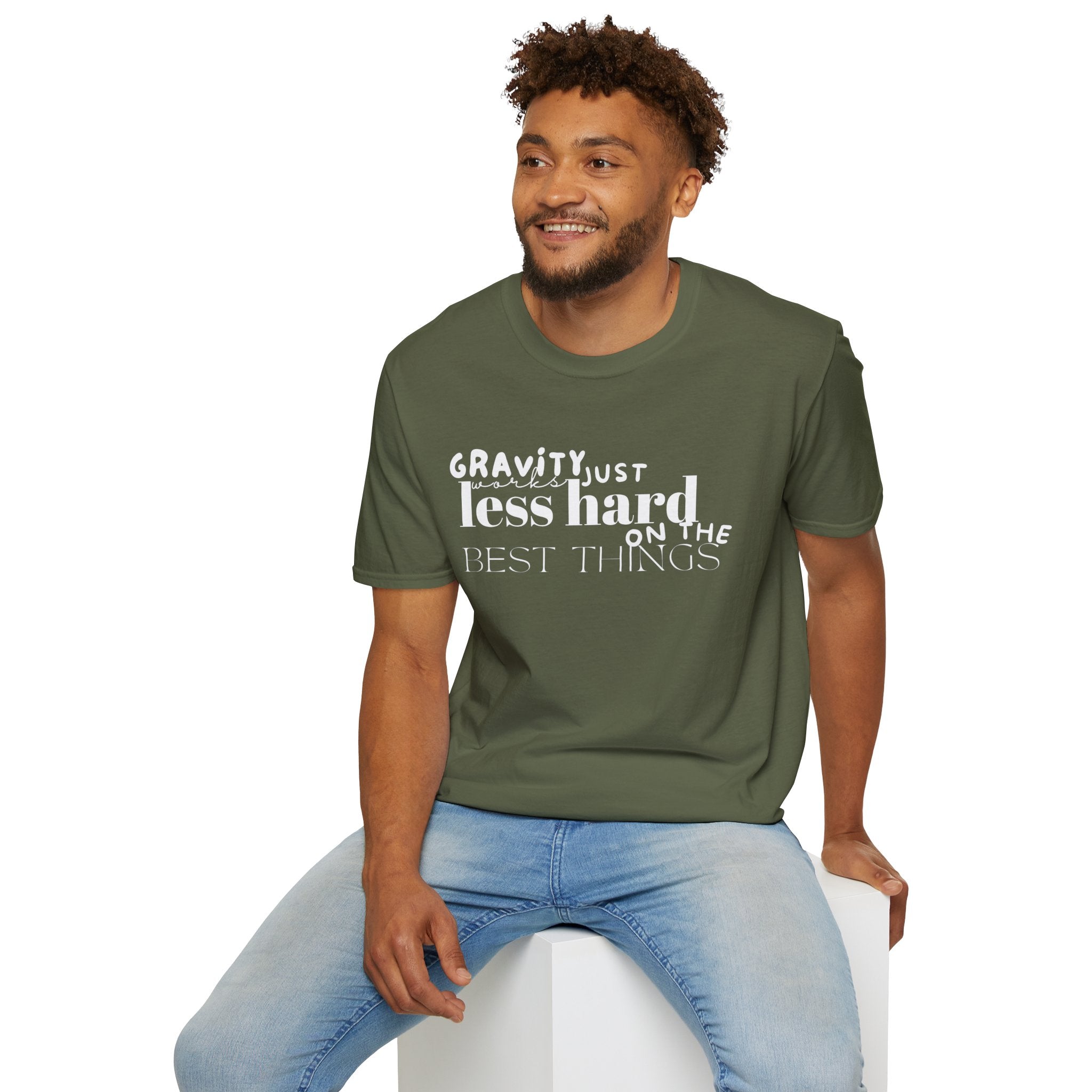 Gravity Just Works Less Hard on the Best Things T-Shirt, ... | T-Shirt | Al Mery's Paradise