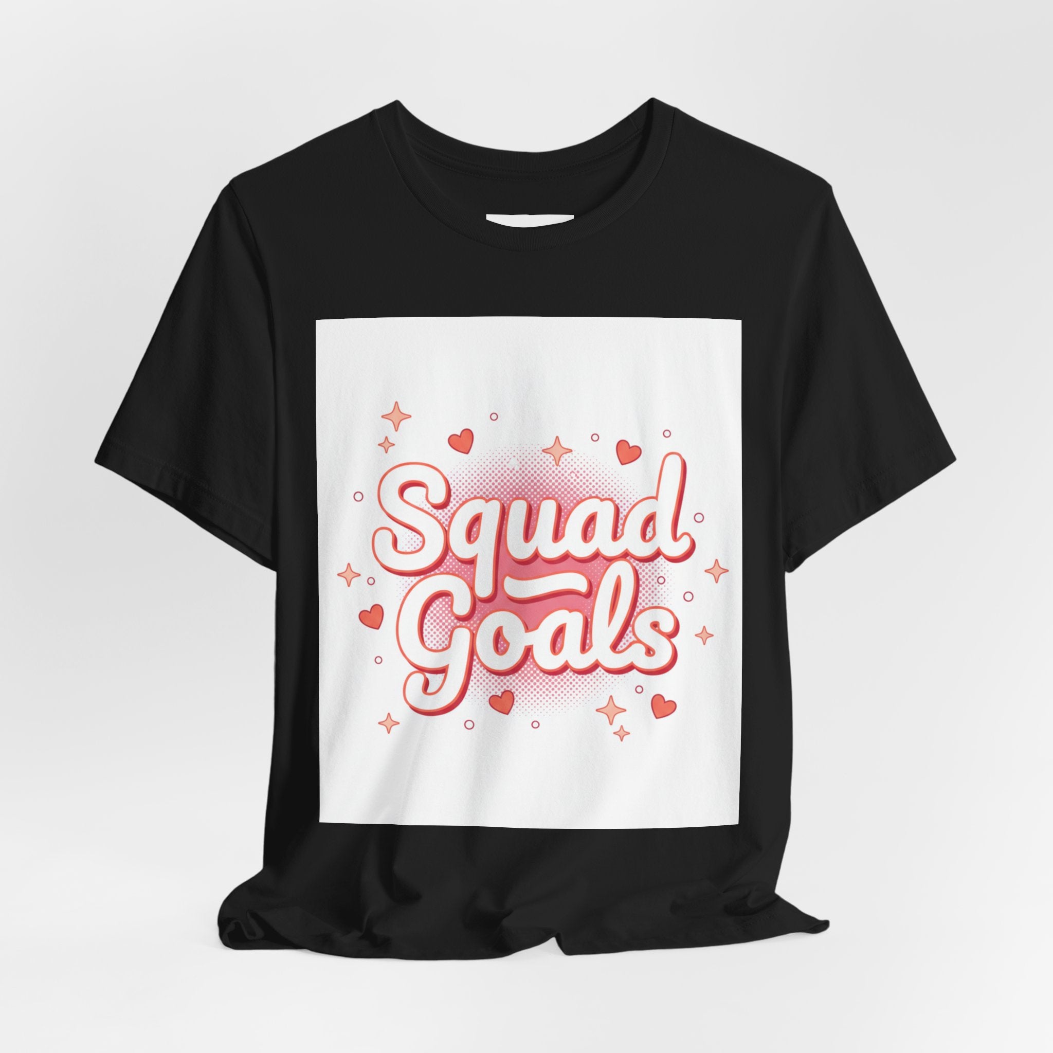 Squad Goals Tee