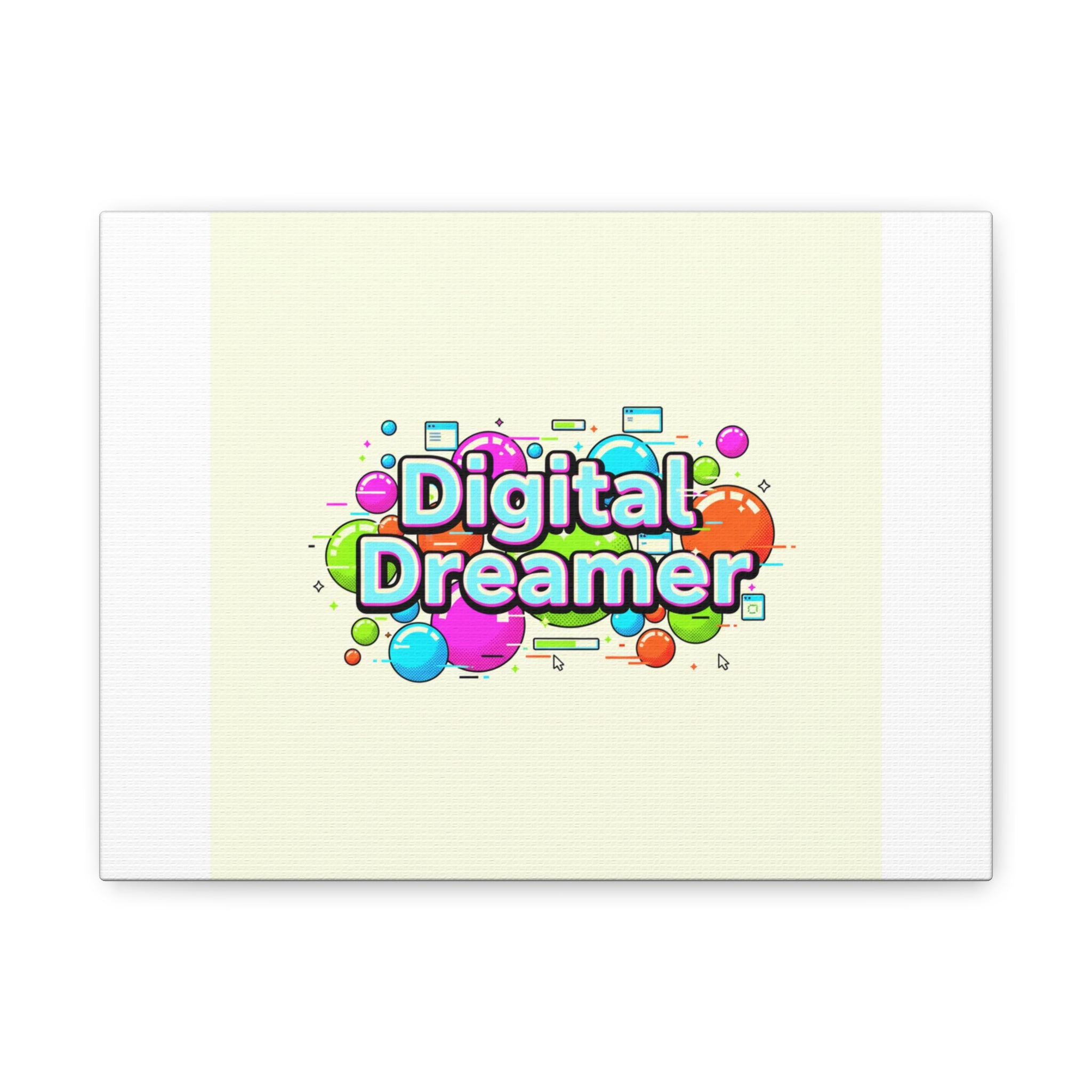 Digital Dreamer Canvas