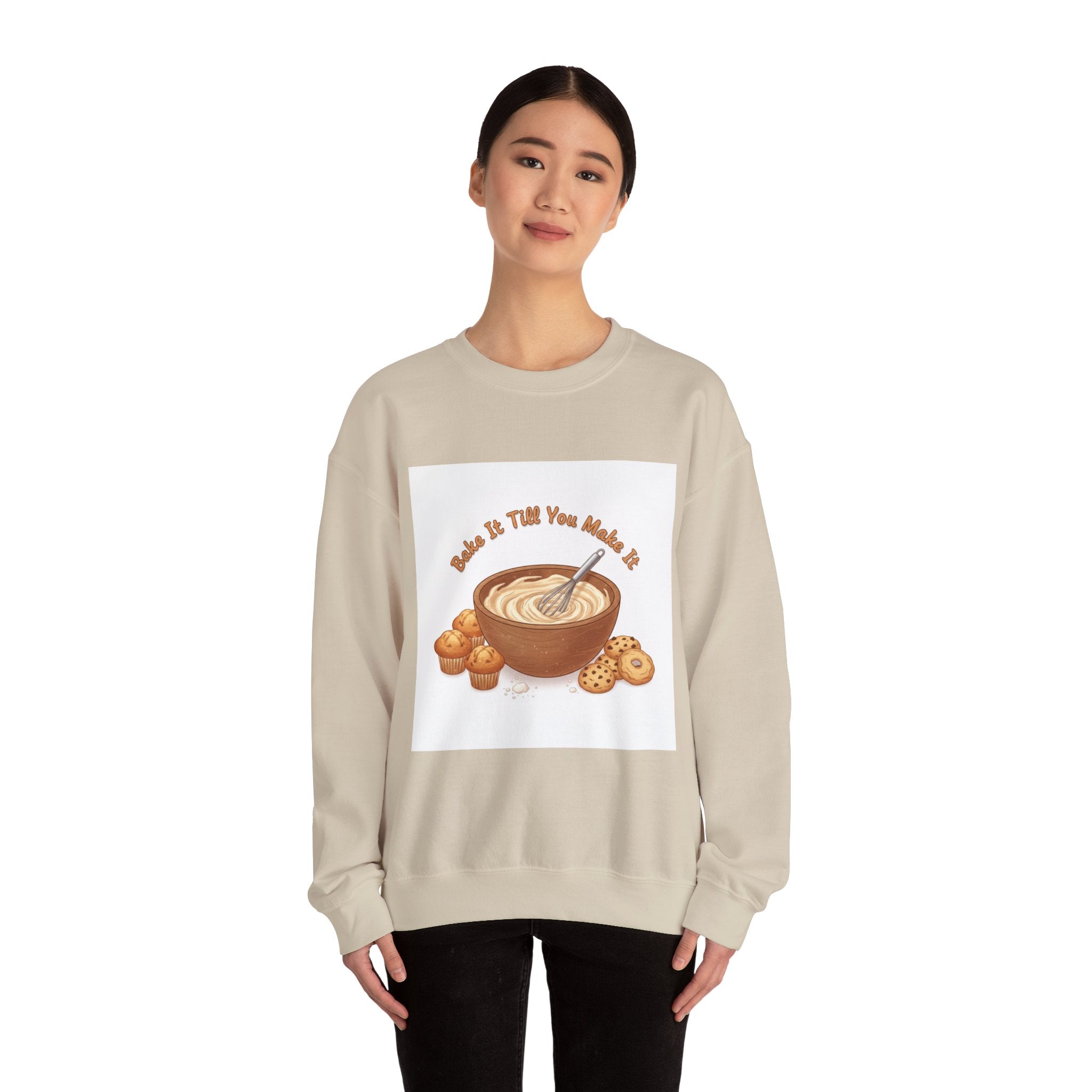Bake It 'Til You Make It Sweatshirt | Cozy Baking Aesthetic, flour power