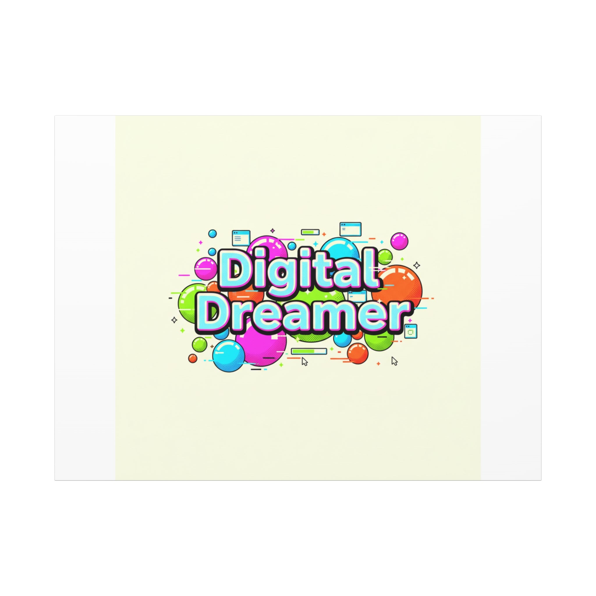 Digital Dreamer Canvas