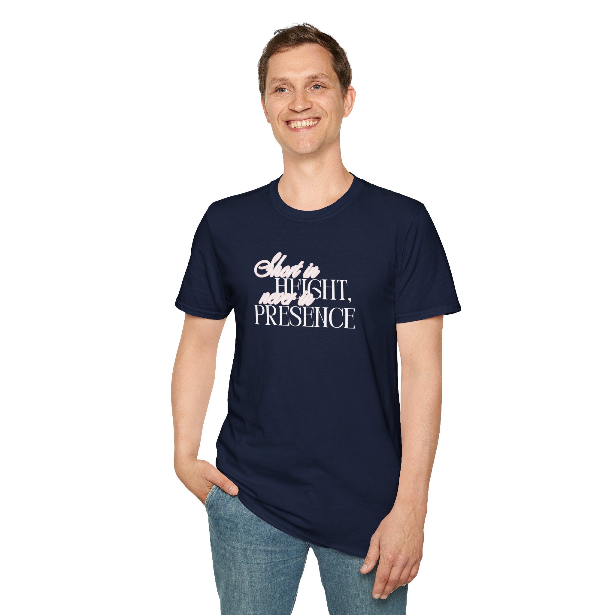 Short in Height, Never in Presence T-Shirt, Funny Petite ... | T-Shirt | Al Mery's Paradise