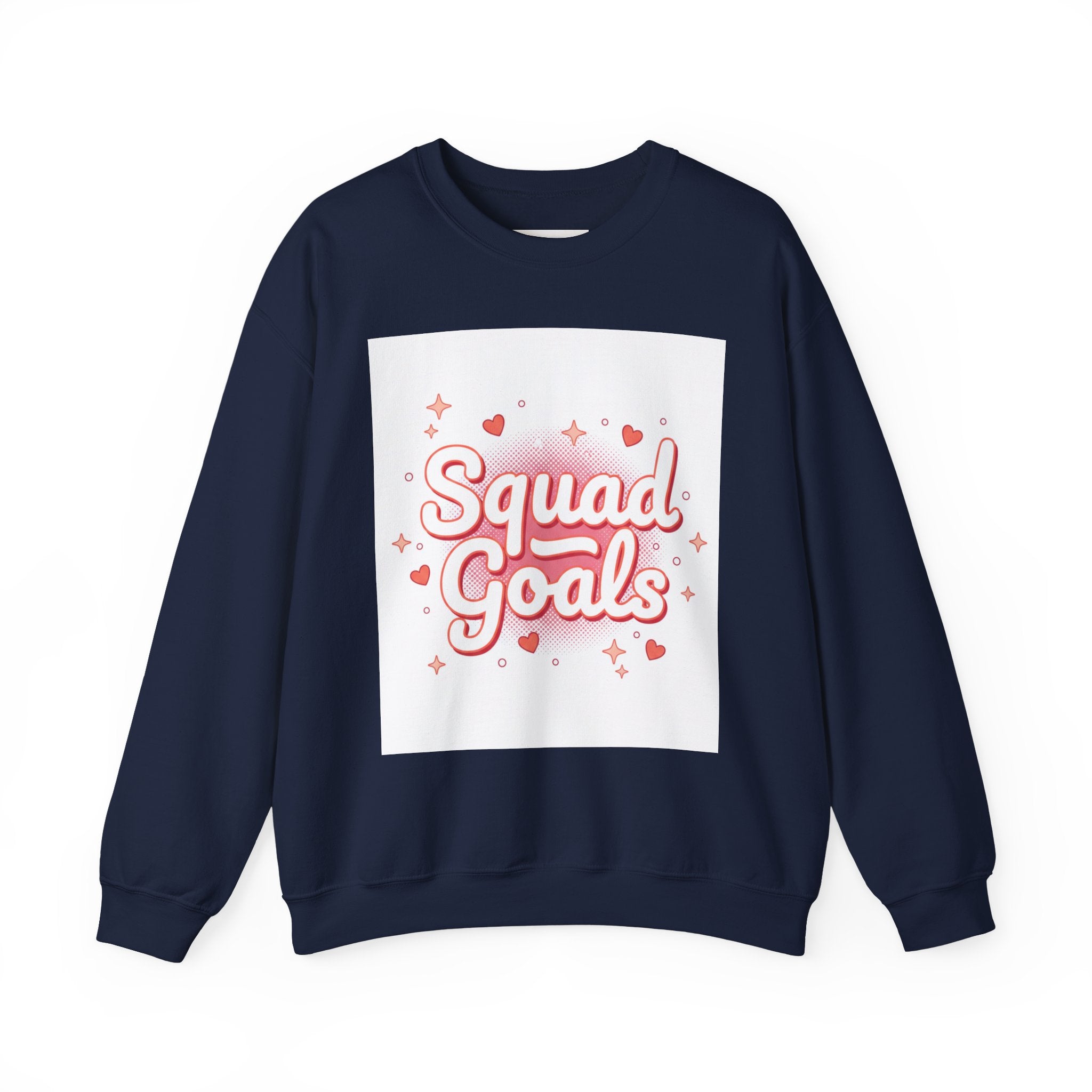 Squad Goals Sweatshirt