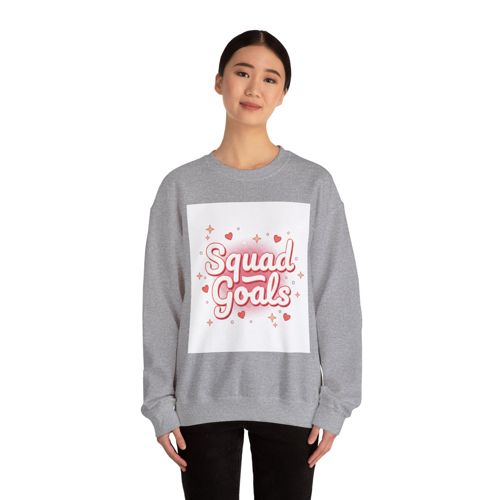 Squad Goals Sweatshirt